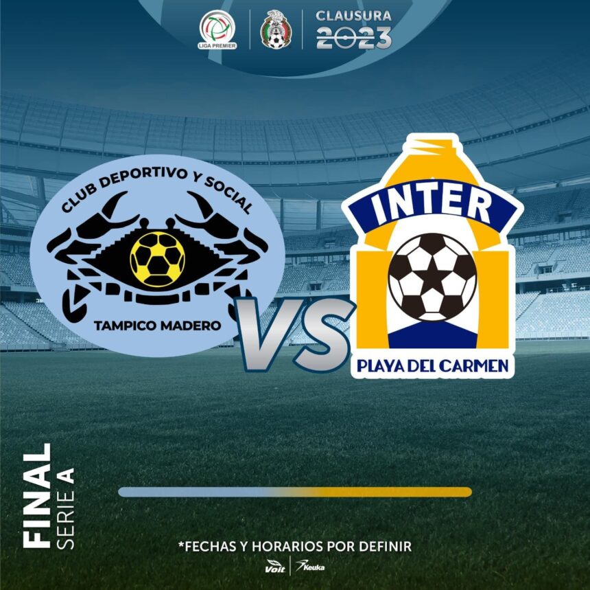 Inter Playa disputará el Campeonato de la Liga Premier ante Tampico Madero