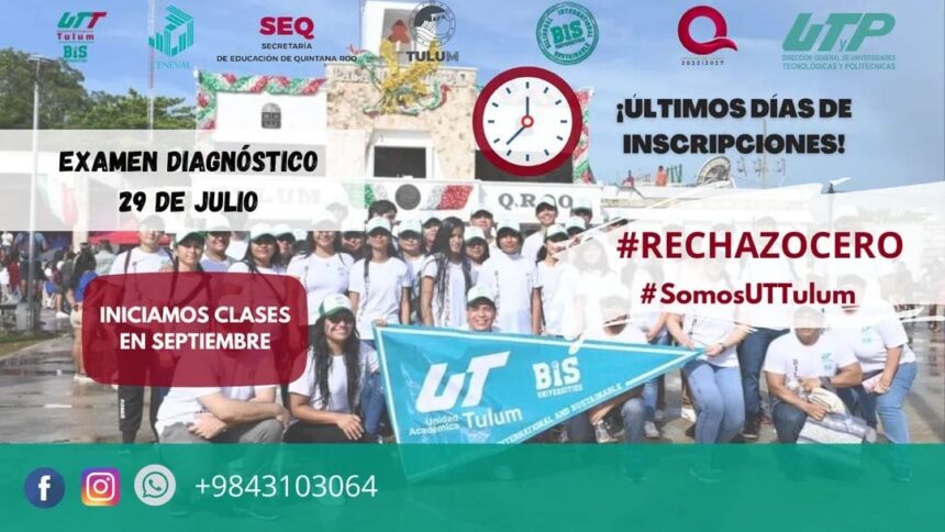 Universidad Tecnológica de Tulum: Últimos Días para Inscripciones