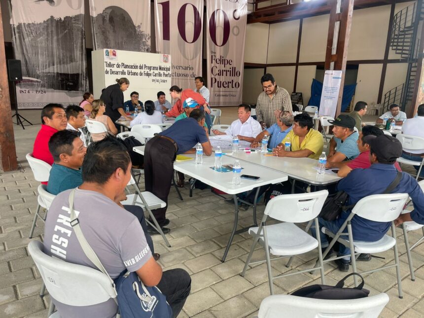 Ciudadanos carrilloportenses participarán en la planeación del programa municipal de Felipe Carrillo Puerto